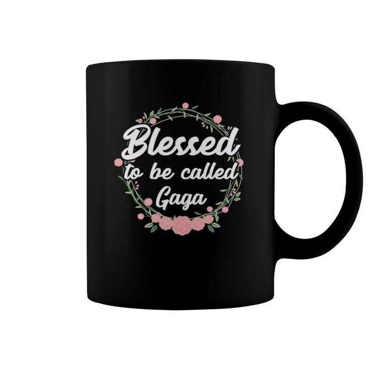 Blessed To Be Called Gaga Grandma Mother's Day Gift Coffee Mug