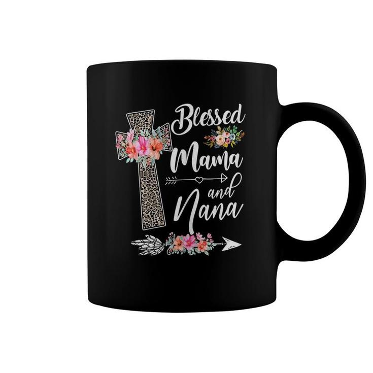 Blessed To Be Called Mama And Nana Funny Nana Coffee Mug