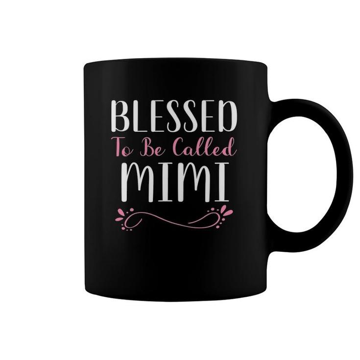 Blessed To Be Called Mimi Cute Cool Coffee Mug