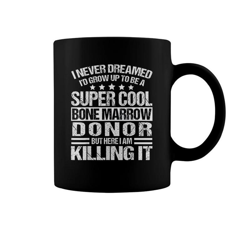 Bone Marrow Donor Coffee Mug