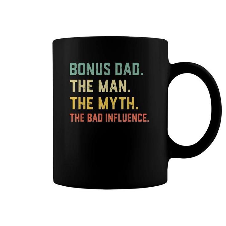 Bonus Dad The Man Myth Bad Influence Retro Gift Coffee Mug