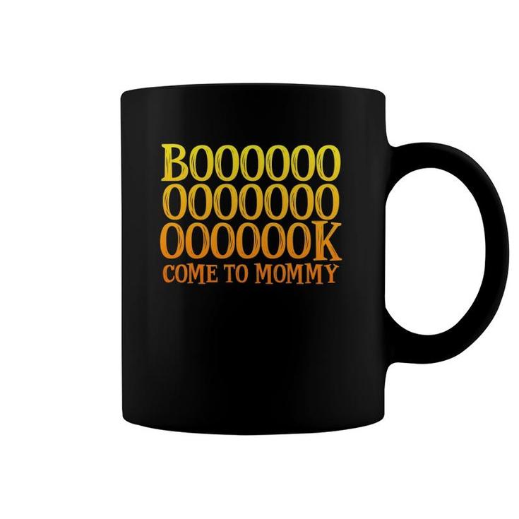 Booooook Come To Mommy Relaxed Fit Coffee Mug