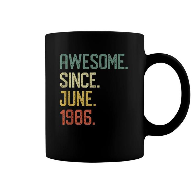 Born In June 1986 Vintage 35Th Birthday Gift Him Her Coffee Mug