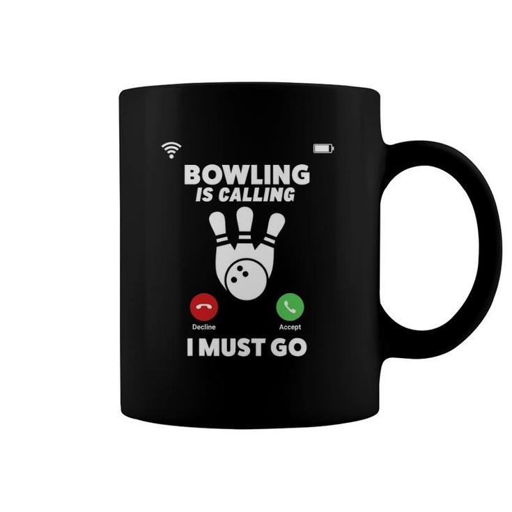 Bowling Is Calling I Must Go Funny Phone Screen Coffee Mug