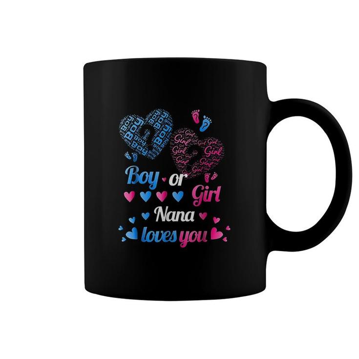 Boy Or Girl Nana Grandma Loves Coffee Mug