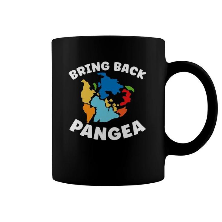 Bring Back Pangea Geographer Geography Teacher Coffee Mug