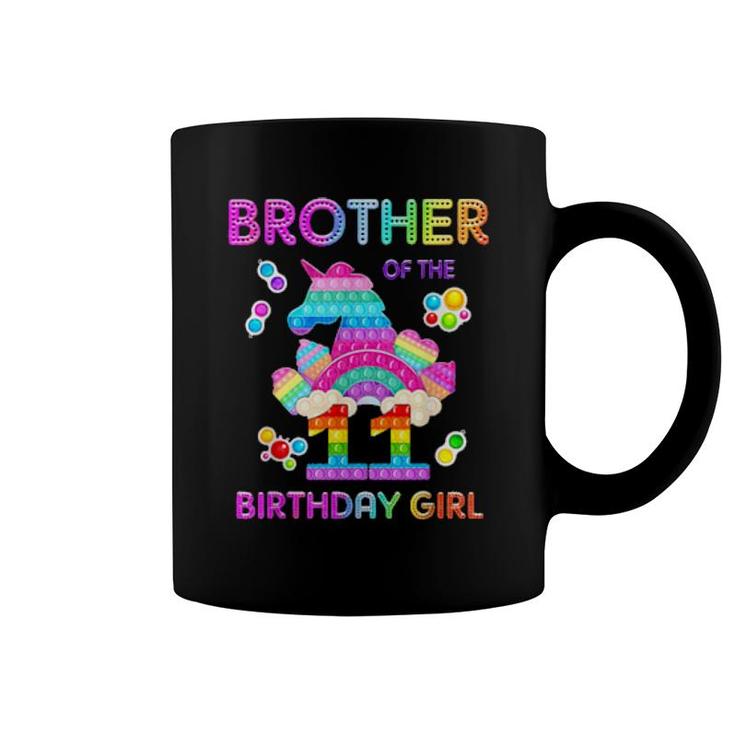 Brother Of The 11 Birthday Girl Unicorn Pop It  Coffee Mug