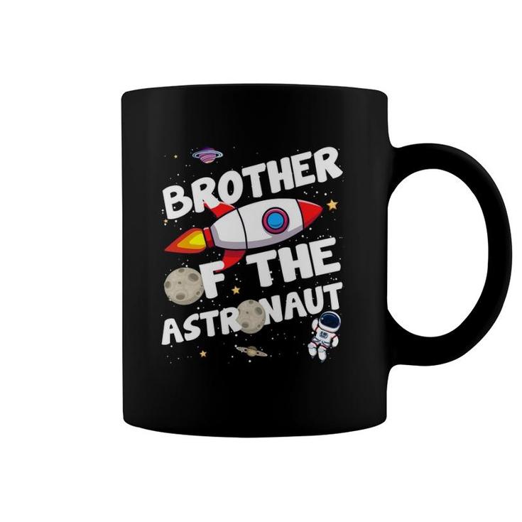 Brother Of The Astronaut Space Theme Brother Coffee Mug