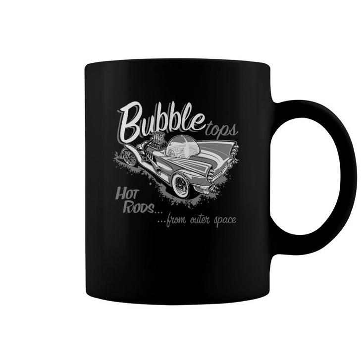 Bubble Tops Hot Rods From Outer Space Coffee Mug