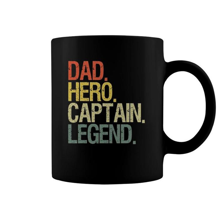 Captain Dad Boat Dad Hero Captain Legend Coffee Mug