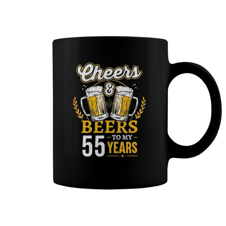 Cheers And Beers To My 55 Years Old 55Th Birthday Gifts Coffee Mug