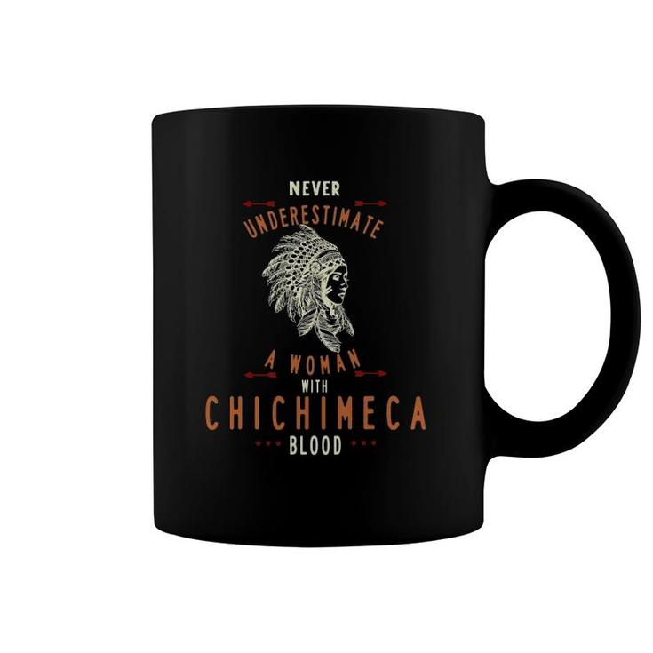 Chichimeca Native Mexican Indian Woman Never Underestimate Coffee Mug