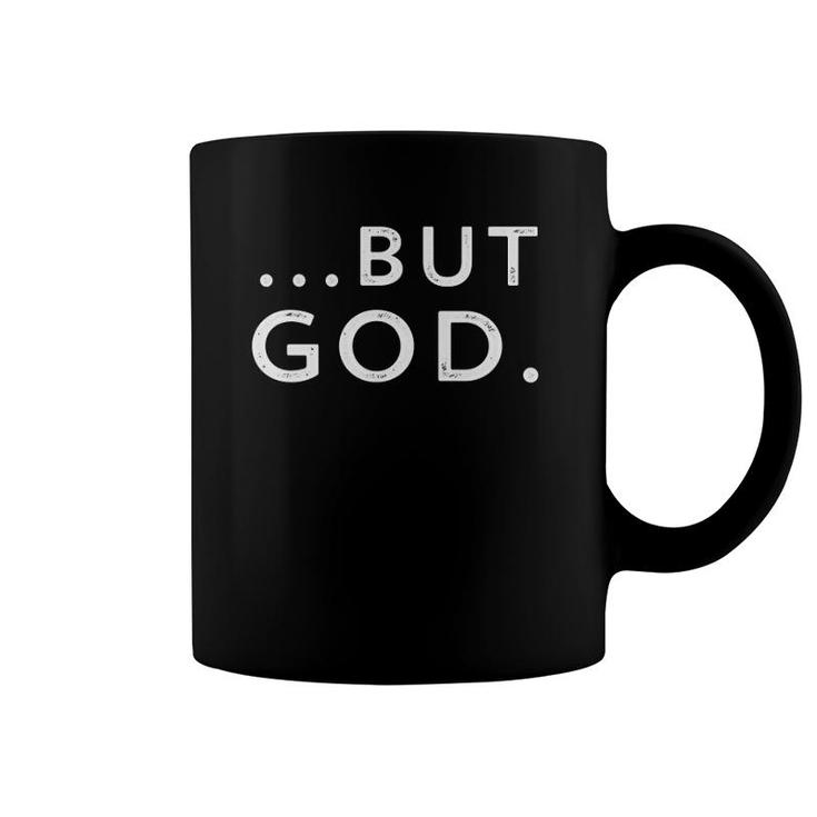 Christian But God Inspirational Gift John 316  Coffee Mug
