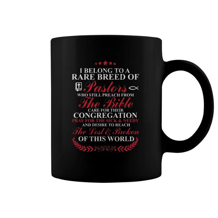 Christian I Belong To A Rare Breed Of Pastors Gift Coffee Mug