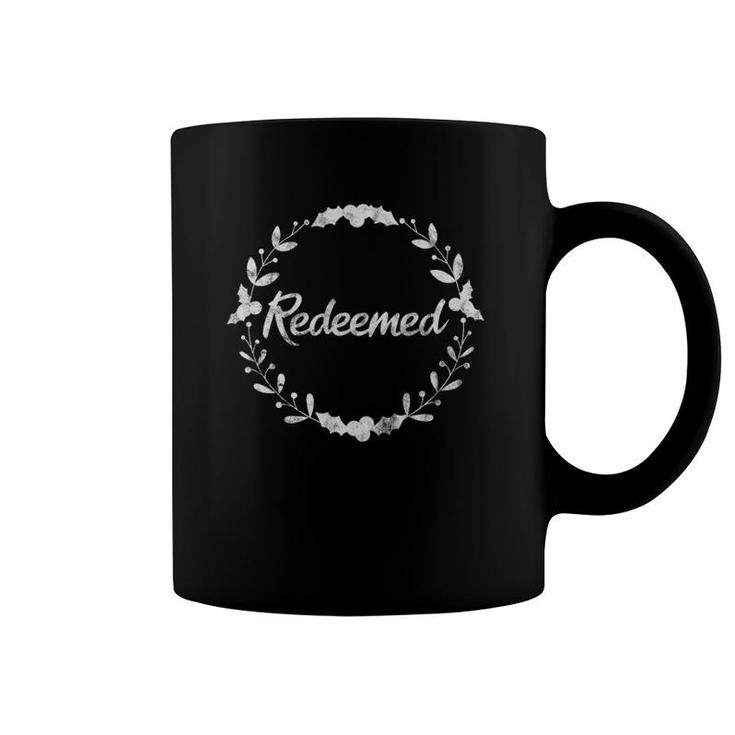 Christian Redeemed Scripture Inspirational Quote Gift Coffee Mug