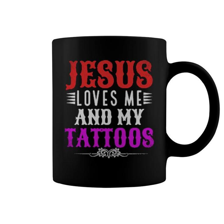 Christian Tattoo Master Inked Jesus Loves Me And My Tattoos  Coffee Mug