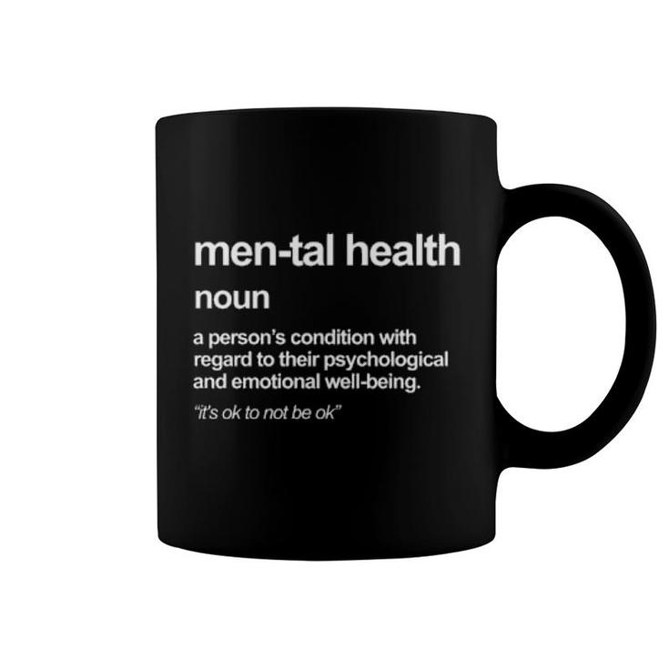 Coby Mental Health A Person's Condition With Regard  Coffee Mug