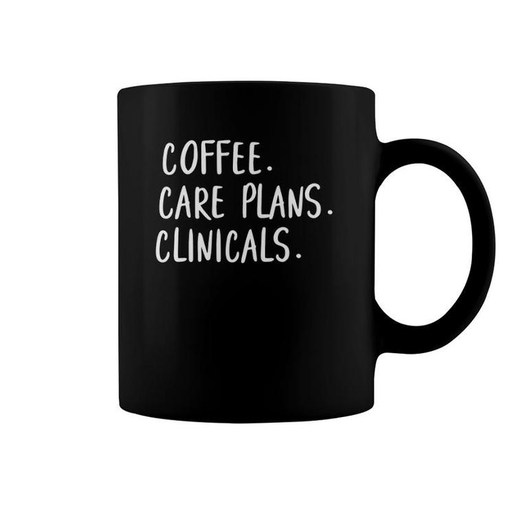 Coffee Care Plans Clinicals  Future Nurse Gifts Tee Coffee Mug