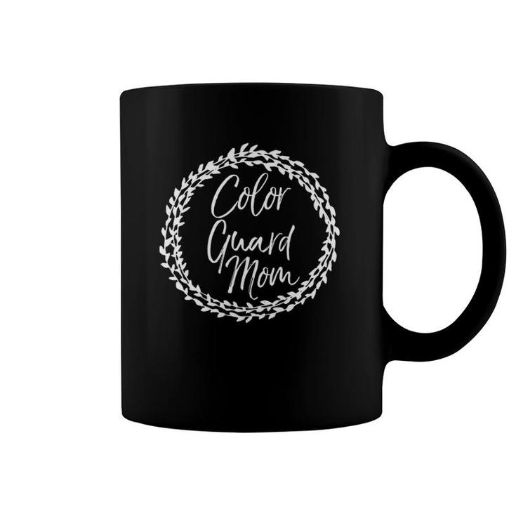 Color Guard Mom  For Women Cute Mother Coffee Mug
