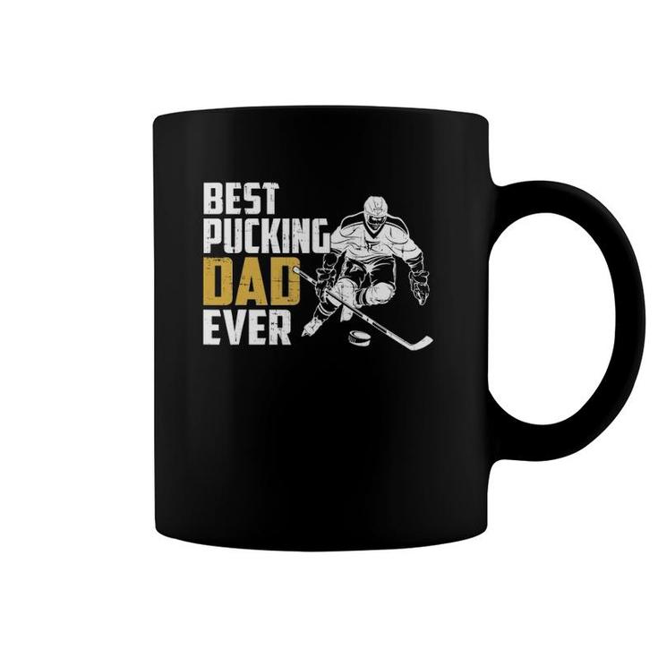 Cool Hockey Dad Fathers Day Pucking Dad Ever Coffee Mug