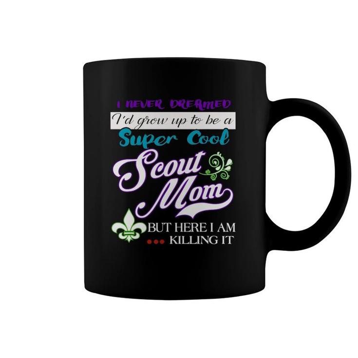 Cool Scout Mom Funny Gifts For Women Coffee Mug