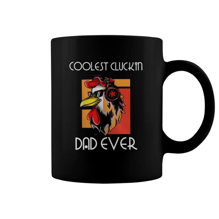 Coolest Cluckin Dad - Rooster Chicken Father Cool Dad Coffee Mug