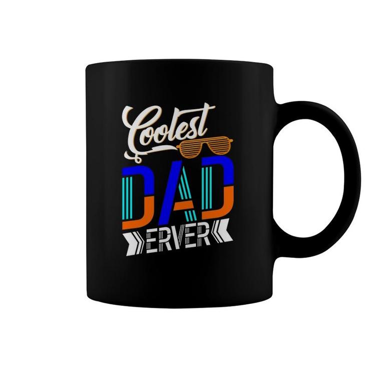 Coolest Dad Ever Sunglasses Father's Day Coffee Mug