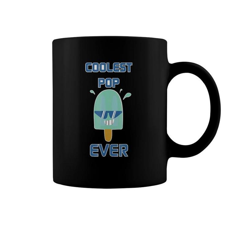 Coolest Pop Ever Funny Popsicle Ice Cream Dad Coffee Mug