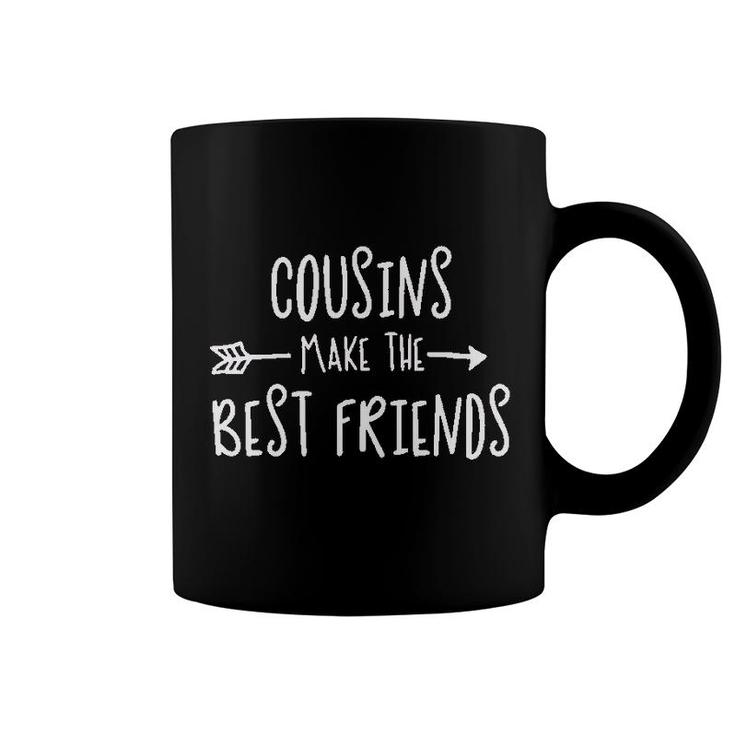 Cousins Make The Best Friend Coffee Mug