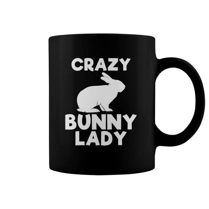 Crazy Bunny Lady Funny Animal Rabbit Lover Girl Women Gift Coffee Mug