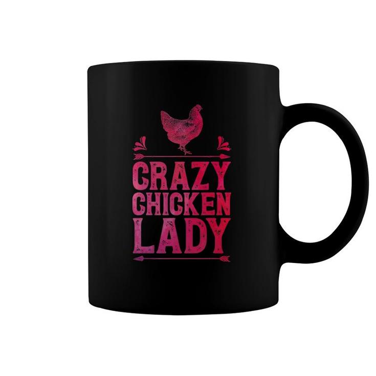 Crazy Chicken Lady Funny Farm Girls Women Poultry Farmers Coffee Mug