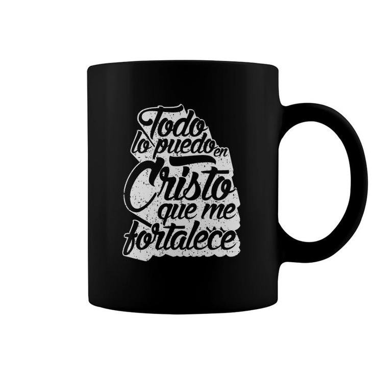 Cristo Me Fortalece Regalo Cristiano En Espanol Coffee Mug