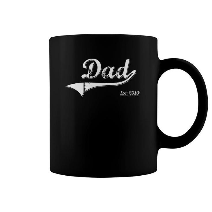 Dad Est 2013 Daddy Established Since 2013 Father's Day Gift Coffee Mug