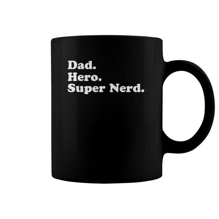 Dad Hero Superhero Super Nerd Gif For Daddy Coffee Mug