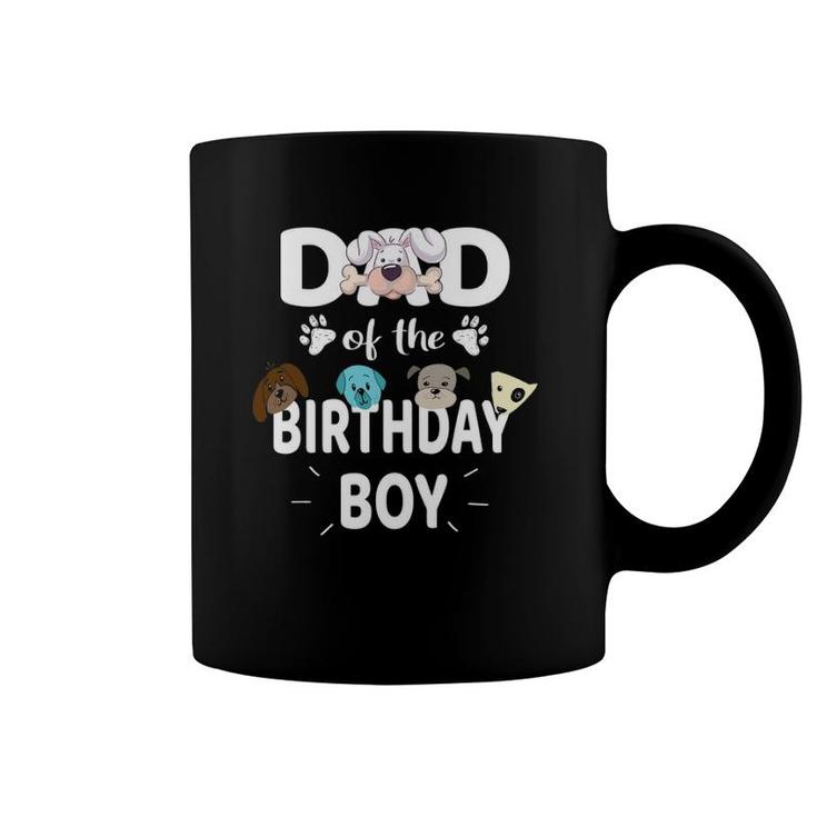 Dad Of The Birthday Boy Dog Lover Party Puppy Theme Coffee Mug