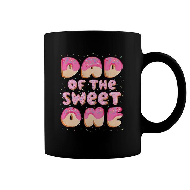 Dad Of The Sweet One Family Matching 1St Birthday Donut  Coffee Mug