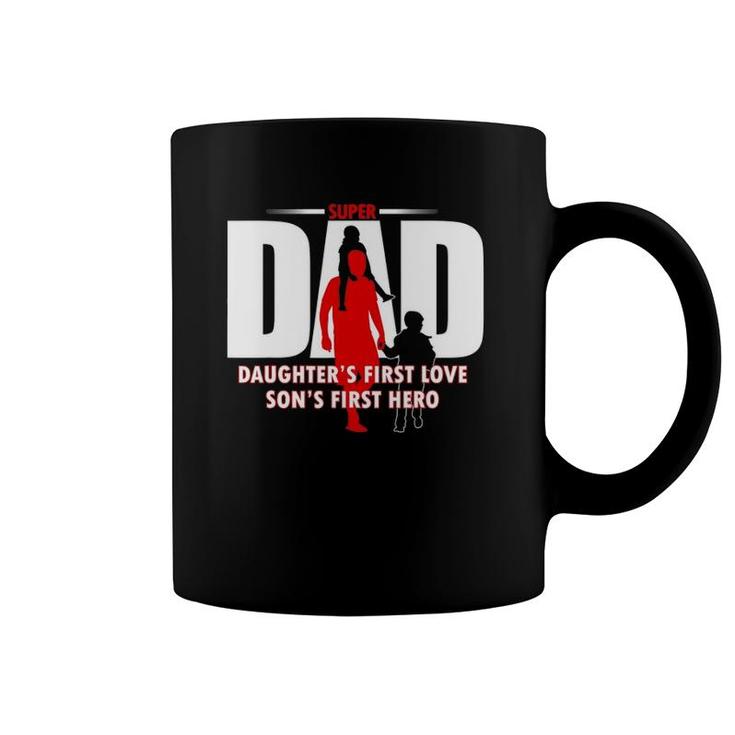 Dad Son's First Hero Daughter's First Love Mens Fathers Day Coffee Mug