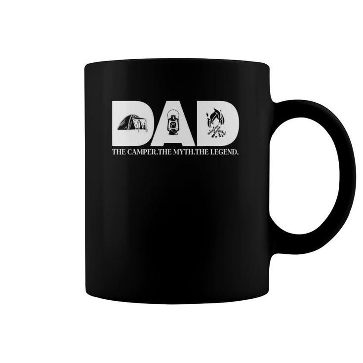 Dad The Camper The Myth The Legend Outdoor Tent Camping Mens Coffee Mug