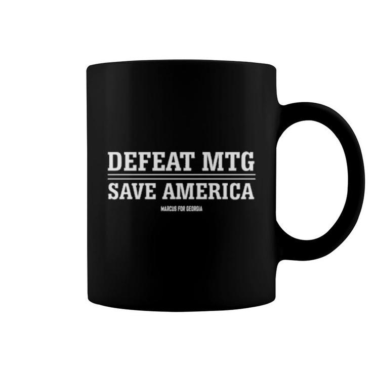 Defeat Mtg Save America  Coffee Mug