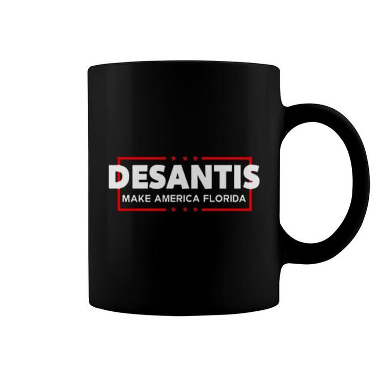 Desantis 2024 Florida Governor Make America Florida  Coffee Mug