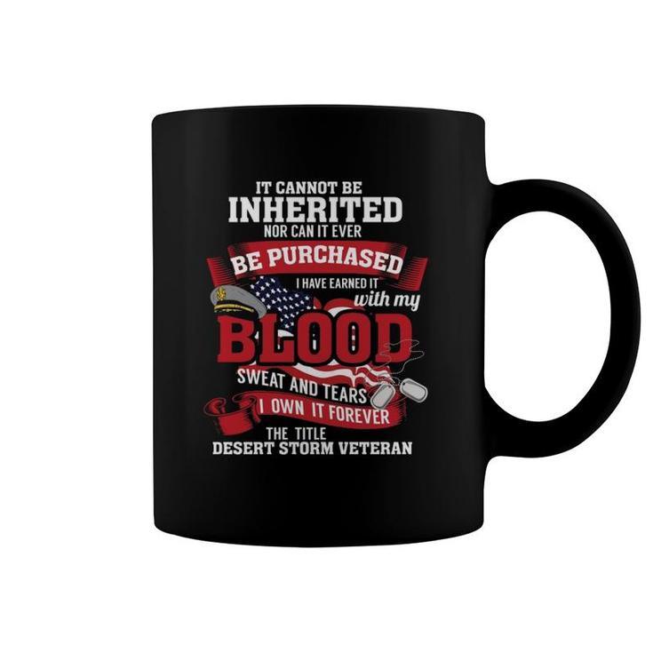Desert Storm Veteran US Army Veteran Blood Soldiers  Coffee Mug