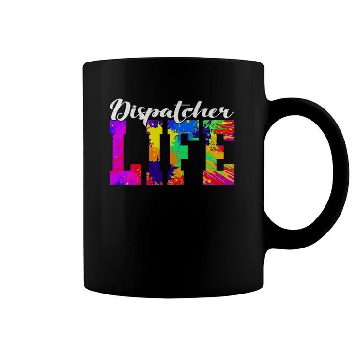 Dispatcher Life Paint Design Emergency Public Safety 911 Ver2 Coffee Mug