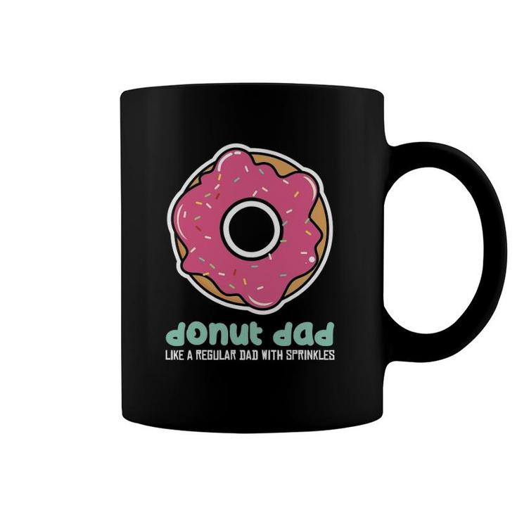 Donut Daddoughnut Dad Tee Dad Coffee Mug