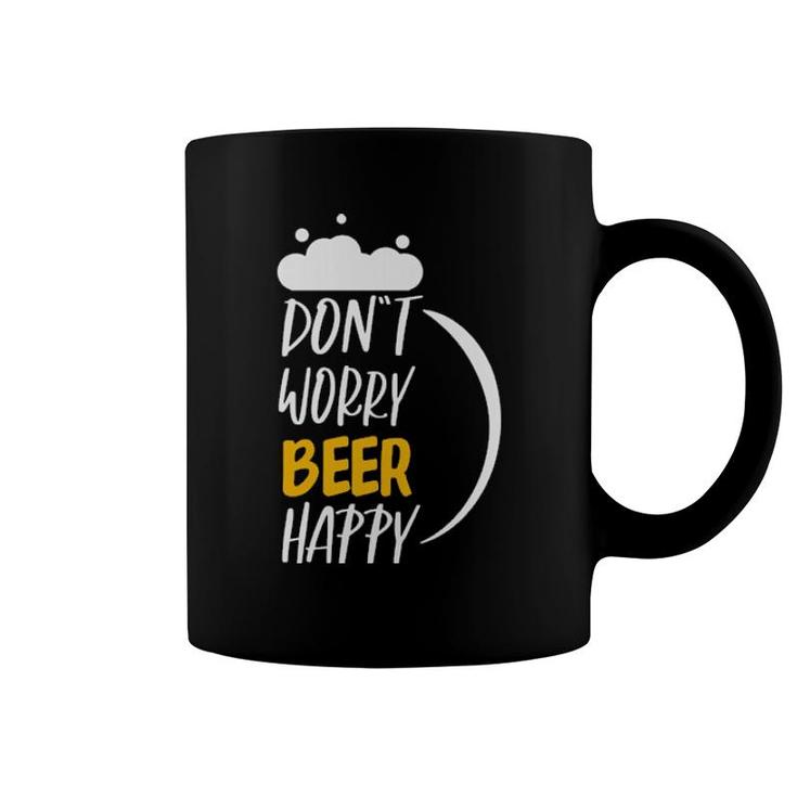 Don´T Worry Beer Happy Coffee Mug