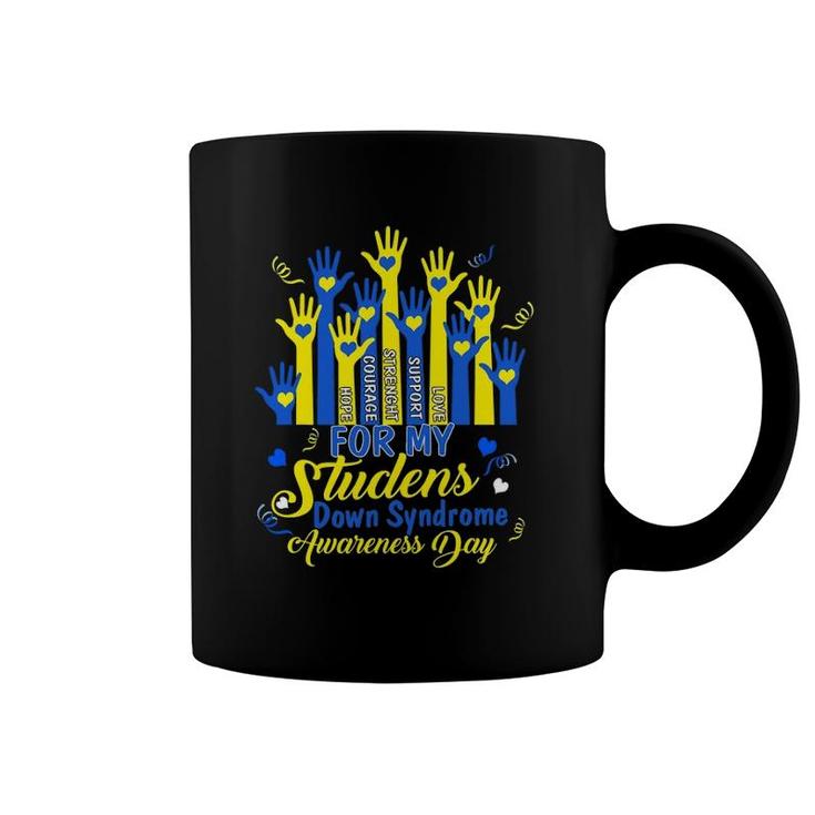 Down Syndrome Awareness S T21 Day  Women Teacher Coffee Mug