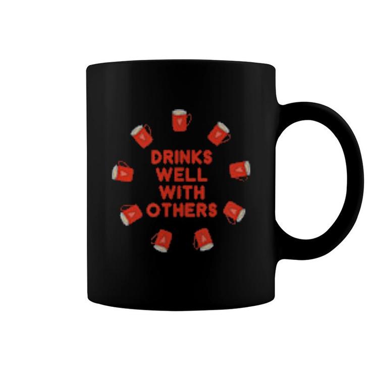 Drinks Well With Others Coffeeholic Able  Coffee Mug
