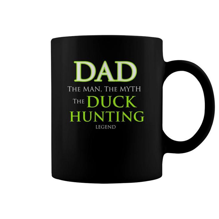 Duck Hunting Gift Top For Dads Men And Grandpa That Hunt Coffee Mug