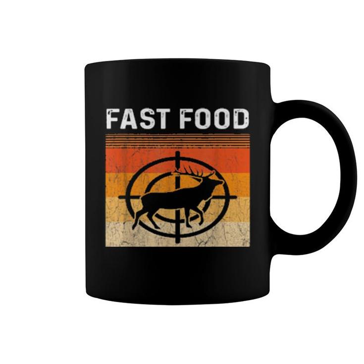 Eat More Fast Food Deer Hunting Hunting Boys  Coffee Mug