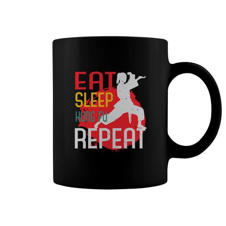 Eat Sleep Kung Fu Repeat Coffee Mug