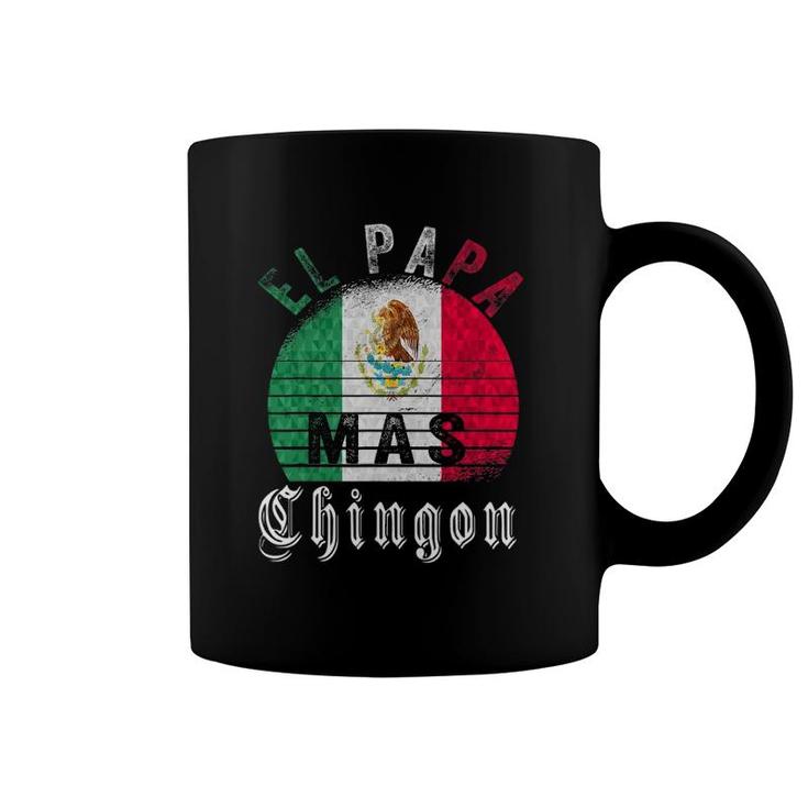 El Papa Mas Chingon Funny Mexican Father's Day Gift Coffee Mug